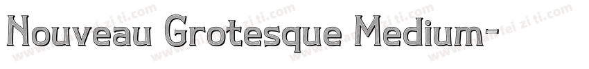 Nouveau Grotesque Medium字体转换